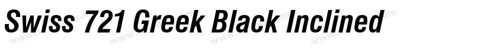 Swiss 721 Greek Black Inclined BT字体转换